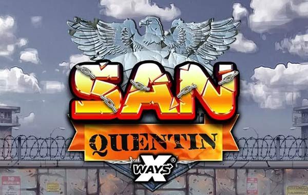 San Quentin xWays